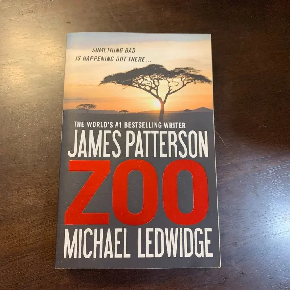 Zoo by James Patterson, Michael Ledwidge